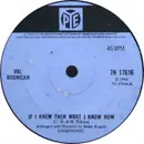 7inch Vinyl Single - Val Doonican - If I Knew Then What I Know Now