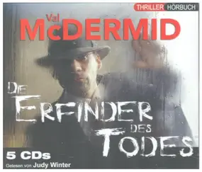 Val Mcdermid - DIE ERFINDER DES TODES