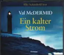 CD-Box - Val McDermid, Elke Schützhold - Ein kalter Strom