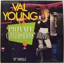 12'' - Val Young - Private Conversations