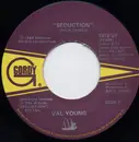 7inch Vinyl Single - Val Young - Seduction