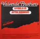 12'' - Valverde Brothers - Living A Lie / After Midnight