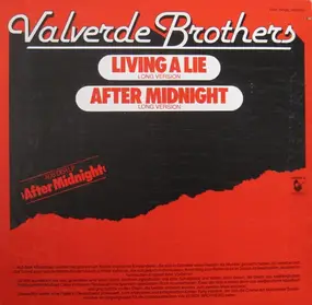 Valverde Brothers - Living A Lie / After Midnight