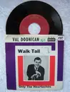 7'' - Val Doonican - Walk Tall / Only The Heartaches