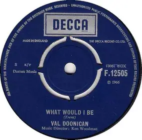 Val Doonican - What Would I Be