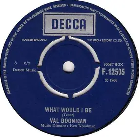 Val Doonican - What Would I Be