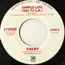 7inch Vinyl Single - Valdy - Simple Life (Ode To L.A.) / Landscapes