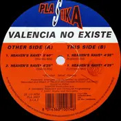 Valencia No Existe - Heaven's Rave