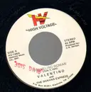 7inch Vinyl Single - Valentino and the Shahan Express - Traveling Woman / Black Candles