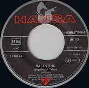 7'' - Valentino - Evening In Calais
