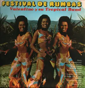 Valentino y su Tropical Band - Festival De Rumbas