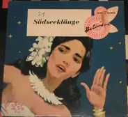 Valentinos Hawaiian-Band , Orchester Adalbert Luczkowski - Südseeklänge