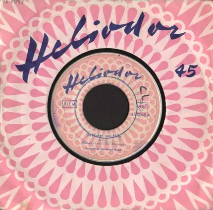 Valentinos Hawaiian-Band - Im Hafen Von Hilo / Die Blauen Matrosen