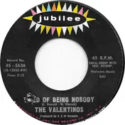 The Valentinos - Tired Of Being Nobody