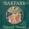 LP - Valentin Bakfark , Dániel Benk? - The Complete Lute Music, Vol. 4 - Gatefold