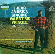 LP - Valentine Pringle - I Hear America Singing