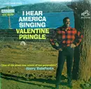 LP - Valentine Pringle - I Hear America Singing