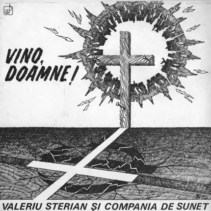 Valeriu Sterian și Compania de Sunet - Vino, Doamne!