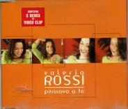 Valeria Rossi - Pensavo A Te