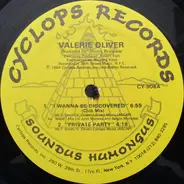 Valerie Oliver - I Wanna Be Discovered