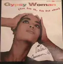 12inch Vinyl Single - Valerie Cannon-White - Gypsy Woman (She's Homeless)