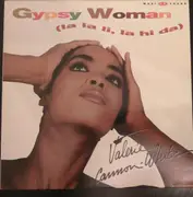 12inch Vinyl Single - Valerie Cannon-White - Gypsy Woman (She's Homeless)