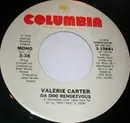 7inch Vinyl Single - Valerie Carter - Da Doo Rendezvous