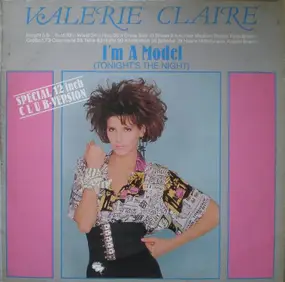 valerie claire - I'm A Model (Tonight's The Night)