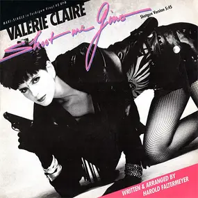 valerie claire - Shoot Me Gino