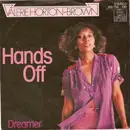 7inch Vinyl Single - Valerie Horton-Brown - Hands Off