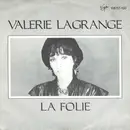 7inch Vinyl Single - Valérie Lagrange - La Folie