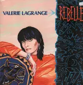 Valerie Lagrange - Rebelle