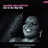 CD - Valerie Wellington - Life In The Big City