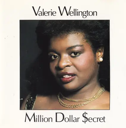 Valerie Wellington - Million Dollar Secret