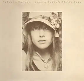 valerie carter - Just a Stone's Throw Away