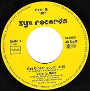 7'' - Valerie Dore - Get Closer