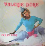 Valerie Dore - It's So Easy