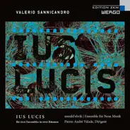 Valerio Sannicandro - Ius Lucis