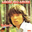 7inch Vinyl Single - Valério - Amore Mio Amore