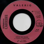7inch Vinyl Single - Valério - Amore Mio Amore