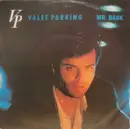7inch Vinyl Single - Valet Parking - Mr. Dark