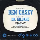 7inch Vinyl Single - Valjean - Theme From Ben Casey / Theme From Dr. Kildare