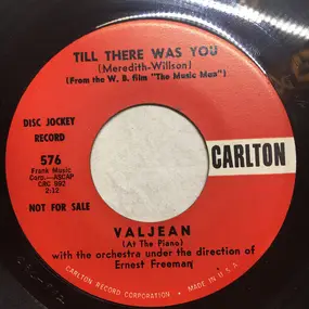 Valjean - Till There Was You / The Eighteenth Variation