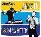 The Valkyrians - HIGH & MIGHTY