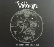 Vallenfyre - Fear Those Who Fear Him