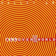 Valley 68 - All Over This World