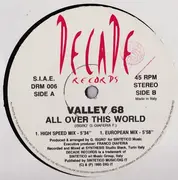 12inch Vinyl Single - Valley 68 - All Over This World
