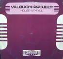 12inch Vinyl Single - Valouchi Project - House With You