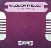 12inch Vinyl Single - Valouchi Project - House With You