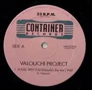 12inch Vinyl Single - Valouchi Project - House With You